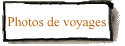 Photos de voyages